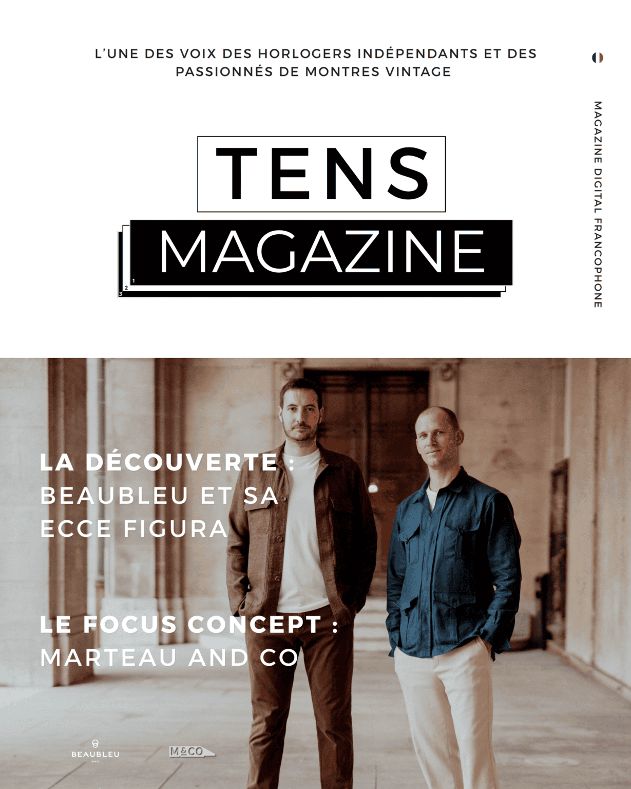 Couverture Tens Magazine N°1 - Découverte Beaubleu et Focus Concept Marteau and Co - Tens Horology